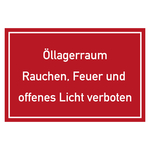 Verbotszeichen Öllagerraum Rauchen, Feuer und offenes Licht verboten
