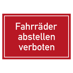 Verbotszeichen Fahrräder abstellen verboten