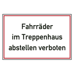 Verbotszeichen Fahrräder im Treppenhaus abstellen verboten Weiß Folie 150 x 100 mm Einzeletikett