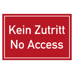 Verbotszeichen Kein Zutritt No Access Rot Folie 300 x 200 mm Einzeletikett