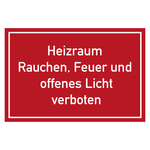 Verbotszeichen Heizraum Rauchen, Feuer und offenes Licht verboten Rot Folie 150 x 100 mm Einzeletikett