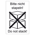 Verpackungskennzeichen Bitte nicht stapeln! Do not stack! Wei&szlig; Folie seewasserbest&auml;ndig 74 x 105 mm 500 St&uuml;ck/Rolle