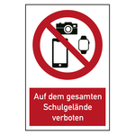 Verbotszeichen Smartphones, Smartwatches und Fotoapparate auf dem gesamten Schulgelände verboten Kombischild Aluminium Verbundplatte 3 mm 400 x 600 mm Einzelschild