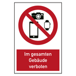 Verbotszeichen Smartphones, Smartwatches und Fotoapparate im gesamten Gebäude verboten Kombischild Kunststoff 400 x 600 mm Einzelschild