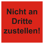 Paketaufkleber Nicht an Dritte zustellen, Haftpapier, 150 x 150 mm, 100 St&uuml;ck/Rolle