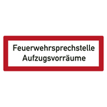 Feuerwehrzeichen Feuerwehrsprechstelle Aufzugsvorräume DIN 4066