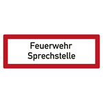 Feuerwehrzeichen Feuerwehr Sprechstelle DIN 4066 Folie 148 x 52 mm Einzeletikett
