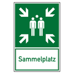 Rettungszeichen Sammelplatz Kombischild Aluminium Verbundplatte 3 mm 400 x 600 mm Einzelschild
