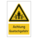 Warnzeichen Achtung Quetschgefahr Kombischild