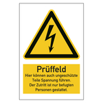 Warnzeichen Pr&uuml;ffeld Hier k&ouml;nnen auch ungesch&uuml;tzte Teile Spannung f&uuml;hren Kombischild Aluminium Verbundplatte 3 mm 150 x 200 mm Einzelschild
