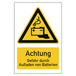 Warnzeichen Achtung Gefahr durch Aufladen von Batterien Kombischild Kunststoff 400 x 600 mm Einzelschild
