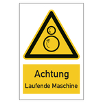 Warnzeichen Achtung Laufende Maschine Kombischild Kunststoff 300 x 400 mm Einzelschild