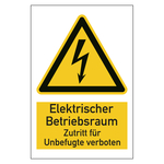 Warnzeichen Elektrischer Betriebsraum Zutritt f&uuml;r Unbefugte verboten Kombischild Folie 200 x 300 mm Einzeletikett