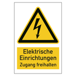 Warnzeichen Elektrische Einrichtungen Zugang freihalten Kombischild