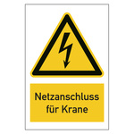 Warnzeichen Netzanschluss f&uuml;r Krane Kombischild Aluminium Verbundplatte 3 mm 300 x 400 mm Einzelschild