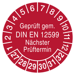 Pr&uuml;fplaketten Gepr&uuml;ft gem. DIN EN 12599 N&auml;chster Pr&uuml;ftermin 2027 Rot Folie abl&ouml;sbar &Oslash; 20 mm 500 St&uuml;ck/Rolle