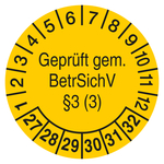 Pr&uuml;fplaketten Gepr&uuml;ft gem. BetrSichV &sect;3 (3) 2027 Gelb Folie stark haftend &Oslash; 30 mm 10 St&uuml;ck/Bogen
