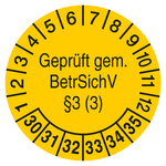 Pr&uuml;fplaketten Gepr&uuml;ft gem. BetrSichV &sect;3 (3) 2030 Gelb Folie mit Schutzfolie &Oslash; 35 mm 10 St&uuml;ck/Bogen