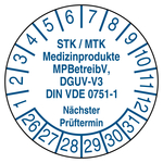 Pr&uuml;fplakette STK / MTK Medizinprodukte MPBetreibV, DGUV-V3 DIN VDE 0751-1 N&auml;chster Pr&uuml;ftermin Wei&szlig;