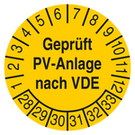 Pr&uuml;fplakette Gepr&uuml;ft PV-Anlage nach VDE 2028 Gelb Folie &Oslash; 30 mm 100 St&uuml;ck/Rolle