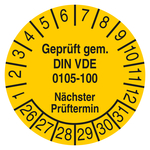 Pr&uuml;fplakette Gepr&uuml;ft gem. DIN VDE 0105-100 N&auml;chster Pr&uuml;ftermin Gelb