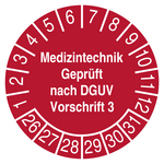 Pr&uuml;fplakette Medizintechnik Gepr&uuml;ft nach DGUV Vorschrift 3 Rot