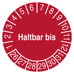 Pr&uuml;fplakette Haltbar bis Rot