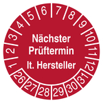 Pr&uuml;fplakette N&auml;chster Pr&uuml;ftermin lt. Hersteller Rot