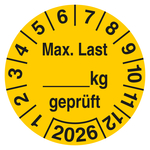 Pr&uuml;fplakette Max. Last kg gepr&uuml;ft Gelb