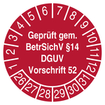 Pr&uuml;fplakette Gepr&uuml;ft gem. BetrSichV &sect;14 DGUV Vorschrift 52 Rot