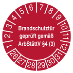 Pr&uuml;fplakette Brandschutzt&uuml;r gepr&uuml;ft gem&auml;&szlig; ArbSt&auml;ttV &sect;4 (3) Rot
