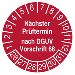 Pr&uuml;fplakette N&auml;chster Pr&uuml;ftermin nach DGUV Vorschrift 68 Rot