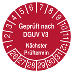 Pr&uuml;fplakette Gepr&uuml;ft nach DGUV V3 N&auml;chster Pr&uuml;ftermin Rot