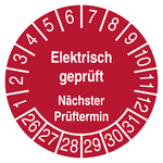 Pr&uuml;fplakette Elektrisch gepr&uuml;ft N&auml;chste Pr&uuml;fung Rot