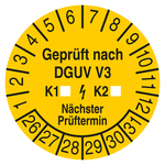 Pr&uuml;fplakette Gepr&uuml;ft nach DGUV V3 K1 K2 N&auml;chster Pr&uuml;ftermin Gelb