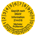 Pr&uuml;fplakette Gepr&uuml;ft nach DGUV Information 214-016 N&auml;chster Pr&uuml;ftermin Gelb
