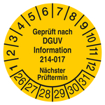 Pr&uuml;fplakette Gepr&uuml;ft nach DGUV Information 214-017 N&auml;chster Pr&uuml;ftermin Gelb